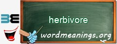 WordMeaning blackboard for herbivore